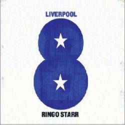 Ringo Starr : Liverpool 8 (Single)